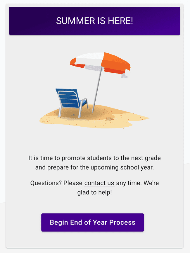 End of Year Process - Reminder End of Year Process - Reminder