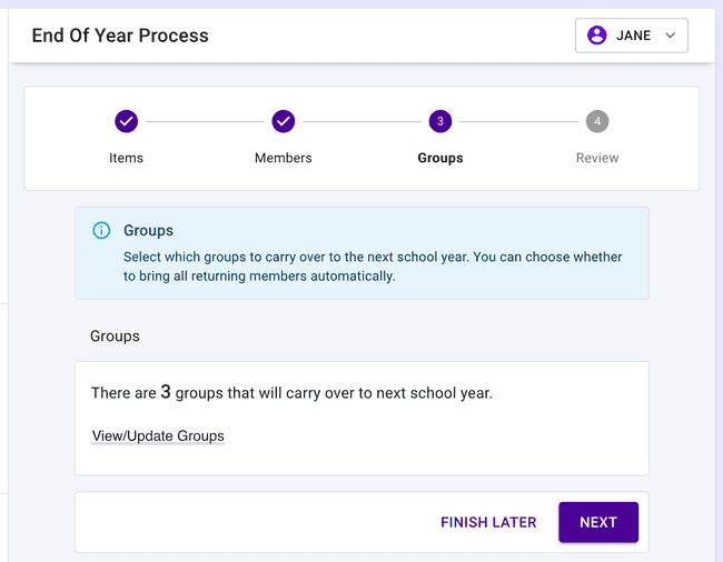 Choose which groups to carry forward to next year. Choose which groups to carry forward to next year