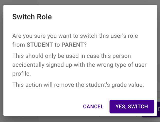 Student to Parent switch — Confirmation dialog Student to Parent switch — Confirmation dialog