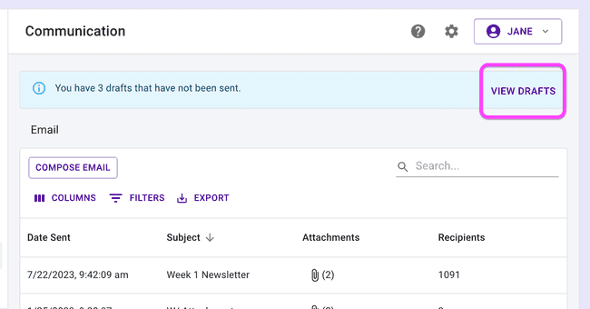 Emails Table — Press the View Drafts button in the banner alert Emails Table — Press the View Drafts button in the banner alert